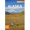 KNYGA Fodor's Travel Guides (Firm) Fodor's Alaska