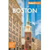 KNYGA Fodor's Travel Guides (Firm) Fodor's Boston