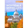 KNYGA Fodor's Travel Guides (Firm) Fodor's Montreal & Quebec City