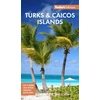 KNYGA Fodors Travel Staff Fodor's InFocus Turks &amp; Caicos Islands