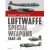 KNYGA Robert Forsyth Luftwaffe Special Weapons 1942–45