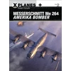 KNYGA Robert Forsyth Messerschmitt Me 264 Amerika Bomber