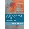 KNYGA Fraenkel Peter Last Chance Couple Therapy