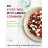 KNYGA Fran Warde Living Well With Cancer Cookbook