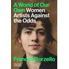 KNYGA Frances Borzello World of Our Own