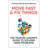 KNYGA Frances Frei Move Fast and Fix Things