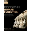 KNYGA Francisco J Ayala Processes in Human Evolution