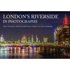 KNYGA Franco Pfaller London's Riverside in Photographs