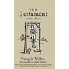 KNYGA Francois Villon Testament and Other Poems: New Translation