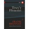 KNYGA Frank Brennan Cyfres Amdani: Trwy'r Ffenestri