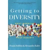 KNYGA Frank Dobbin Getting to Diversity
