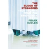 KNYGA Frank Huyler Blood of Strangers