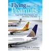 KNYGA Frank Lorenzo Flying for Peanuts
