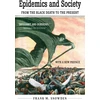 KNYGA Frank M Snowden Epidemics and Society