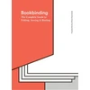 KNYGA Franziska Morlok Franziska Morlok and Miri Bookbinding