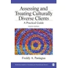 KNYGA Freddy A Paniagua Assessing and Treating Culturally Diverse Clients