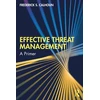 KNYGA Frederick S Calhoun Effective Threat Management