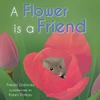 KNYGA Frieda Wishinsky Flower is a Friend