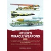 KNYGA Friedrich Georg Hitler's Miracle Weapons Volume 2