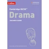 KNYGA Gail Deal Cambridge IGCSE™ Drama Teacher’s Guide