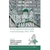 KNYGA Gantner Eszter B Heritage under Socialism