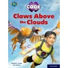 KNYGA Gareth P Jones Project X CODE: Baltas Book Band, Oxford Level 10: Sky Bubble: Claws Above the Clouds