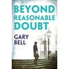 KNYGA Gary Bell Beyond Reasonable Doubt