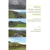 KNYGA Gary Lock Hillforts: Britain, Ireland and the Nearer Continent