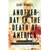 KNYGA Gary Younge Another Day in the Death of America