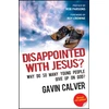 KNYGA Gavin Calver Disappointed With Jesus?