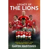 KNYGA Gavin Hastings Legacy of the Lions