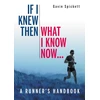 KNYGA Gavin Spickett If I Knew Then What I Know Now...