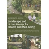 KNYGA Gayle Souter Brown Landscape and Urban Design for Health and Well-Being