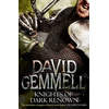 KNYGA Gemmell David Knights Of Dark Renown