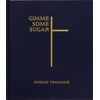 KNYGA Genesis Tramaine Gimme Some Sugar