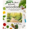 KNYGA Geoff Kersey Ready to Paint Postcards: Woodlands, 15 Stunning Watercolour Paintings to Create in Just 30 Minutes