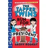 KNYGA Geoff Rodkey Tapper Twins Run for President