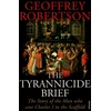 KNYGA Geoffrey Robertson Tyrannicide Brief