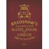 KNYGA George Bradshaw Publisher Bradshaw's Handbook to London