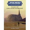 KNYGA George Mann Star Wars Insider: The High Republic: Tales of Enlightenment