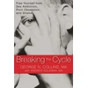 KNYGA George N Collins Breaking the Cycle