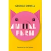 KNYGA George Orwell Animal Farm, New Edition of Orwell's Brilliant Political Satire