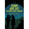KNYGA George Orwell Down and Out in Paris and London