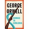 KNYGA George Orwell Homage to Catalonia