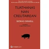 KNYGA George Orwell Tuathanas nan Creutairean [Animal Farm in Gaelic]