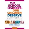 KNYGA George Theoharis School Leaders Our Children Deserve