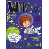 KNYGA Georgia Pritchett Wilf the Mighty Worrier and the Alien Invasion