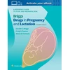 KNYGA Gerald G. Briggs BPharm FCCP Briggs Drugs in Pregnancy and Lactation