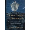 KNYGA Gerald R Mcdermott New History of Redemption