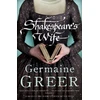 KNYGA Germaine Greer Shakespeare's Wife